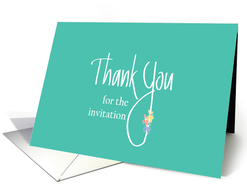 Thank You for the Invitation, with Floral Highlights &... (1575126)