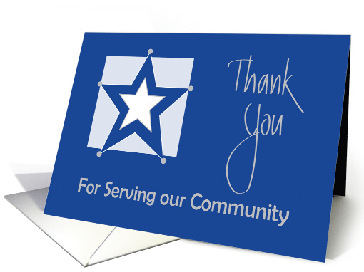 Hand Lettered Thank You for Serving our Community, with Star card