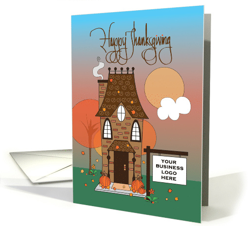 Hand Lettered Thanksgiving from Realtor, Cottage with Custom Sign card