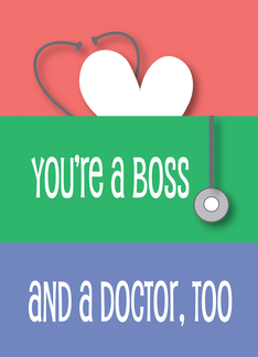 Boss's Day for doctor, Stethoscope, Heart and Listening Device