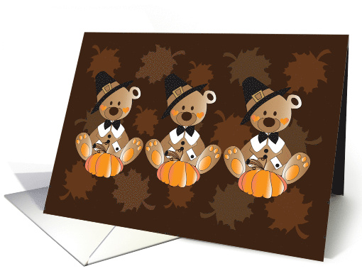 Thanksgiving for Triplets, Pilgrim Bears with Hearts & Pumpkins card