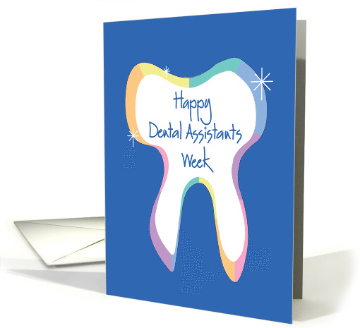 Dental Assistants Week, Large Rainbow Colored Tooth and Sparkles card