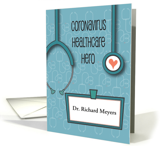 Thank You Doctor & Nurse, Coronavirus Healthcare Hero Name