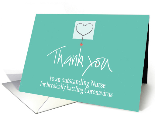 Nurses Day Thank You to Nurse for Heroically Battling Coronavirus card