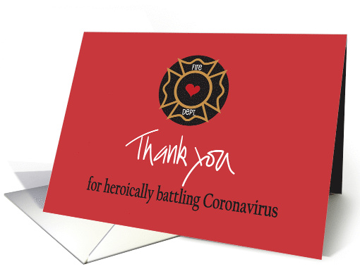 Thank you to Firefighter for Being Coronavirus Hero with... (1615436)