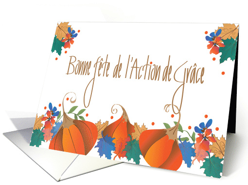 Canadian Thanksgiving in French, With Pumpkins and Fall Leaves card