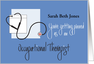 Graduation Pinning for Occupational Therapist with Custom Name card