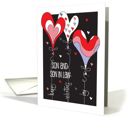 Valentine for Son and Son in Law with Colorful Heart Balloon Trio card