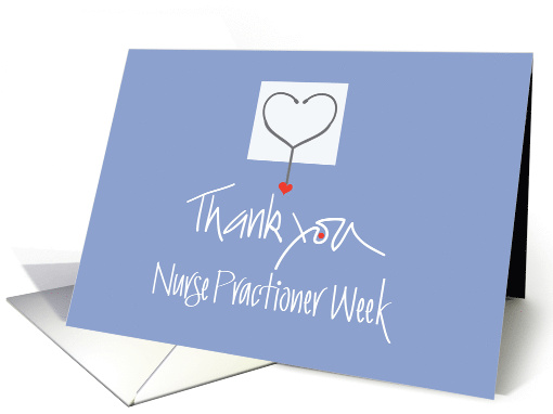 Nurse Practitioner Week 2025 Thank You with Stethoscope and Heart card