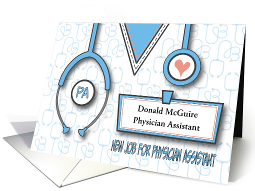 Physician Assistant New Job Stethoscope and Custom Name Name Tag card