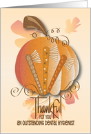 Thanksgiving for Dental Hygienist Pumpkin and Decorated Toothbrushes card
