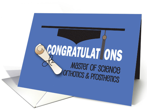 Graduation Congratulations Master of Science Orthotics... (1733838)