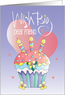 Hand Lettered Birthday for Friend Wish Big Decorated Floral Cupcake card
