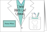 Dental White Coat Ceremony with White Jacket and Custom Nametag card