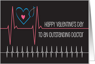 Valentine for Outstanding Doctor Heartbeat and Stethoscope with Heart card