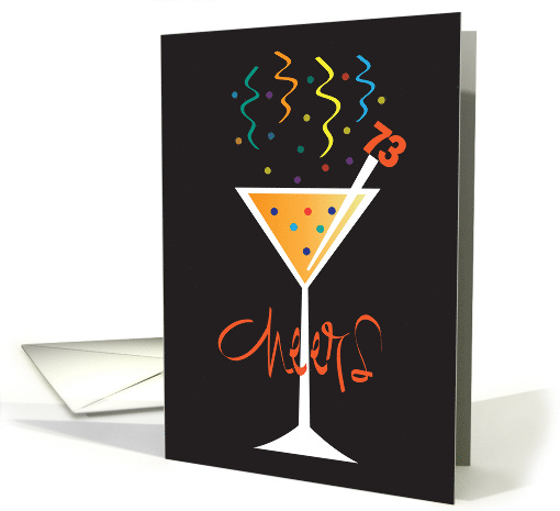 Birthday for 73 Year Old Cheers Stemmed Glass Drink Pick... (1766674)