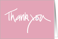 Hand Lettered Pink Thank You card