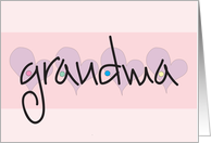 Grandparents Day for Grandma, Hand Lettered with Row of Hearts card