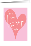 Hand Lettered Pink Heart Bless your Heart for Mom card
