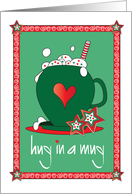 Christmas Hug in a Mug Cup with Heart and Decorated Christmas Cookies card