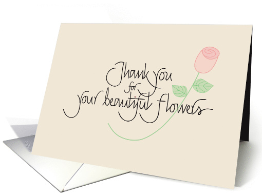 Hand Lettered Thank you for your beautiful flowers, with... (913042)