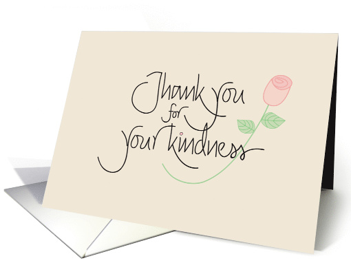 Hand Lettered Thank you for your kindness with long stem rose card