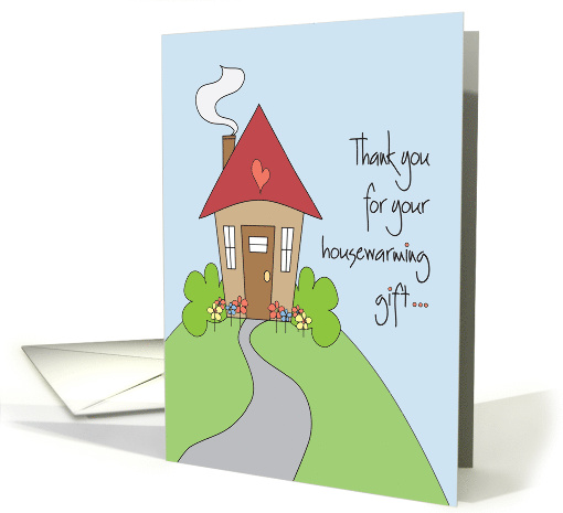 Thank you for your housewarming gift - cute cottage and flowers card