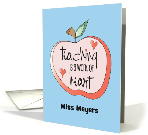 Teacher Appreciation Day Teaching is a Work of Heart with... (973491)