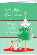 Magic of Christmas for Father of my Children with decorated tree card