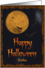 Harvest Moon & Bats Happy Halloween for Brother card