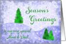 Seasons Greetings Mom & Dad Snowflakes & Trees Christmas card