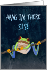 Red-Eyed Tree Frog Hang in There! Get Well for Sister card