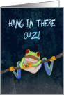 Red-Eyed Tree Frog Hang in There! Get Well for Cousin card