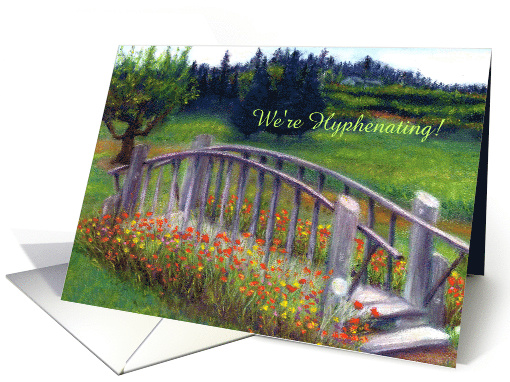 Flowers & Footbridge on Ladybug Lane - Name Change Announcement card