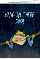 Red-Eyed Tree Frog Hang in There! Get Well for Brother card