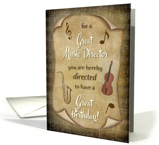 Music Director Birthday - Directed to Have a Happy Birthday card