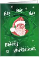 Ho! Ho! Ho! Merry Christmas! Winking Santa with snowflakes on green card