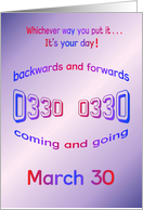 Happy Birthday 03-30 palindrome 0330 March 30 card