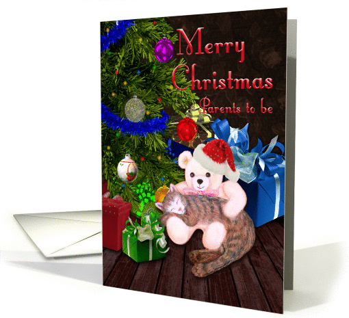 Merry Christmas Parents to Be, Kitty, Teddy, & Christmas Tree card