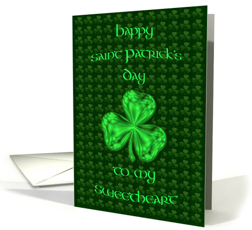 Happy St. Patricks Day Sweetheart Bright Green Shamrock card (909491)