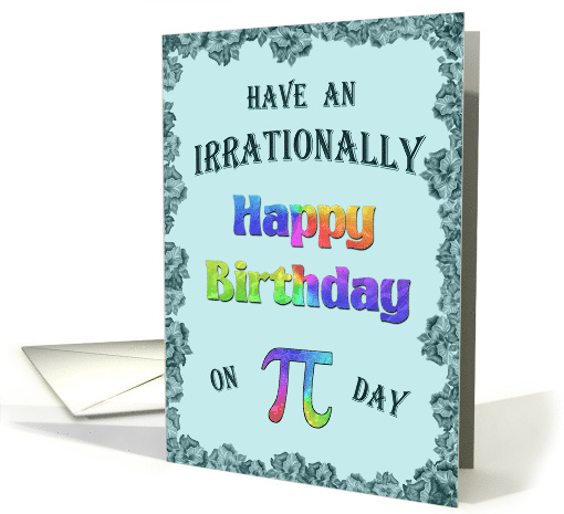 Happy Pi Day Birthday Multicolor and Teal card (910642)