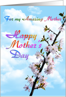For my Amazing Mother Happy Mothers Day card