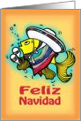 Feliz Navidad, Merry Christmas in spanish from a Mexican Fish card