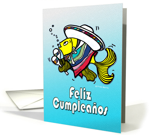 Feliz Cumpleaos Felicidades Spanish Mexican Fish fun... (1033899)