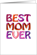 Best Mom Ever fun...