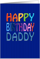Happy Birthday Daddy Happy Colourful blue card