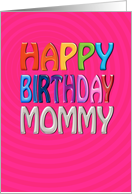 Happy Birthday Mommy...