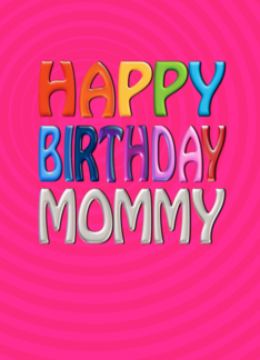 Happy Birthday Mommy...