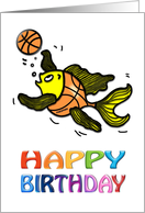 Happy Birthday friend, Fish playing Basketball fun funny comic card