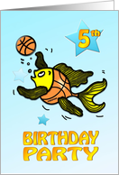 5th Birthday Party Invitation, cute funny Fish playing Basketball kids card